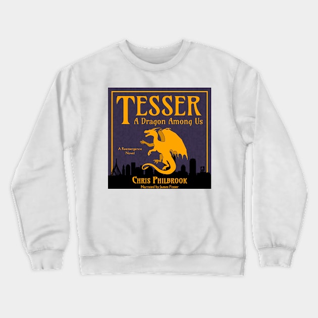 Tesser: A Dragon Among Us Crewneck Sweatshirt by chrisphilbrook